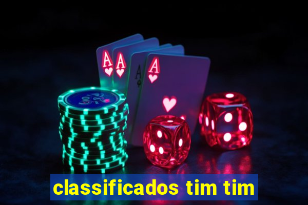 classificados tim tim